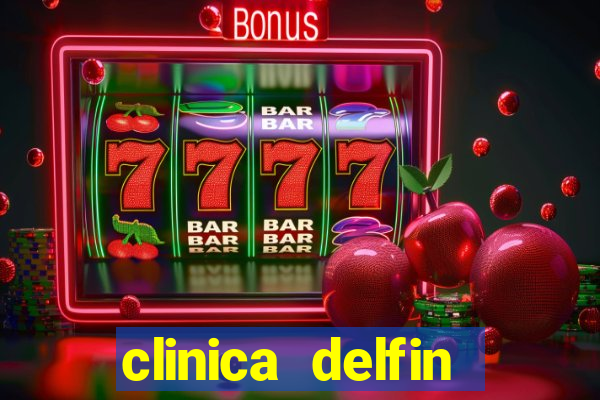 clinica delfin itaigara salvador